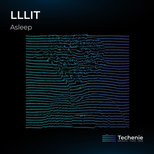 LLLIT - Asleep [TR004]